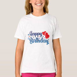 happy birthday T-Shirt
