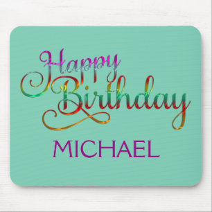 HAPPY BIRTHDAY - text design + your own ideas Mousepad