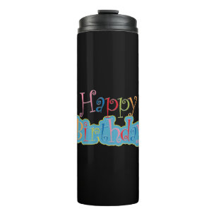 Happy Birthday Thermal Tumbler Thermosbecher