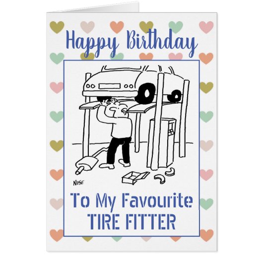 Happy Birthday Tire Fitter (Vorne)