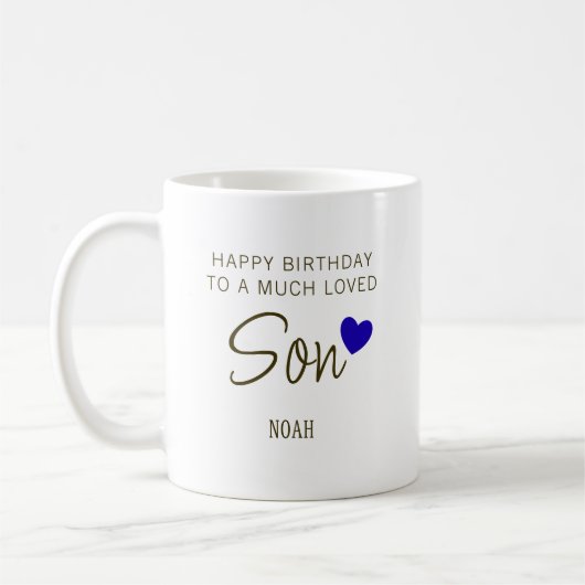 Happy Birthday to a Much Loved Son – Personalized  Kaffeetasse (Links)