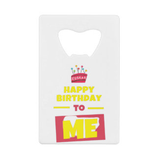 Happy Birthday TO ME Geldbeutel Flaschenöffner