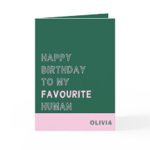 Happy Birthday to my favourite human