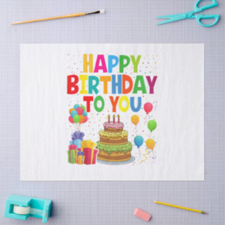 Happy Birthday to You Seidenpapier