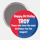Happy Birthday TROY großer Magnet (Vorderseite/Rückseite)