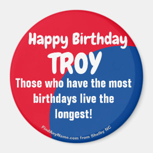 Happy Birthday TROY Großmagnet Magnet