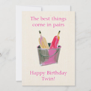 Happy Birthday Twin mit Chilling Weinflaschen Feiertagskarte