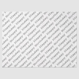 HAPPY BIRTHDAY Typografy Modern Fun Celebrate Seidenpapier