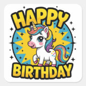 Happy Birthday Unicorn Quadratischer Aufkleber (Vorderseite)