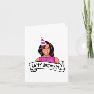 Happy Birthday von Michelle Obama Karte