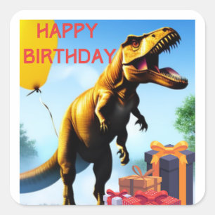 Happy Birthday von T-Rex Quadratischer Aufkleber