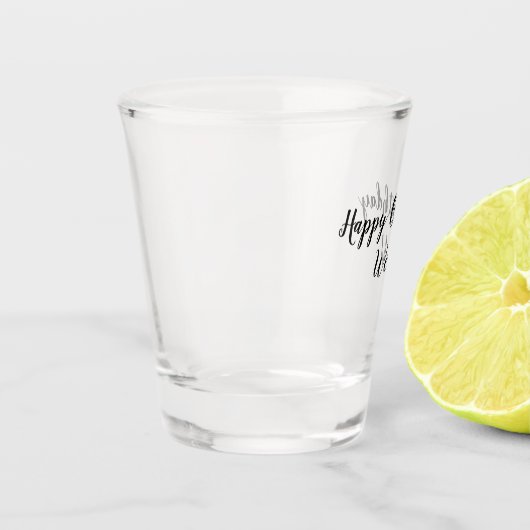 Happy Birthday Week Elegantes Skript Schnapsglas (Links)