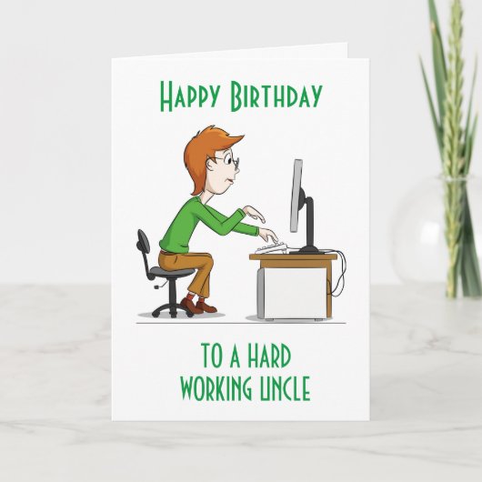 HAPPY BIRTHDAY zu einer hart arbeitenden "UNCLE"-K Karte (Vorderseite)