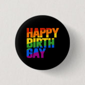 Happy Birthgay Button (Vorderseite)