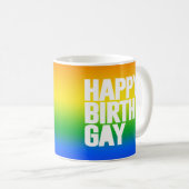 Happy Birthgay Kaffeetasse (VorderseiteRechts)