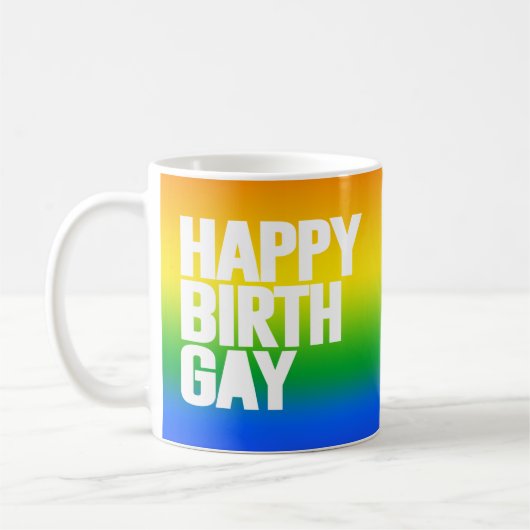 Happy Birthgay Kaffeetasse (Links)