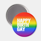 Happy Birthgay Magnet (Vorderseite/Rückseite)