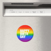 Happy Birthgay Magnet (In Situ (Geschirrspüler))