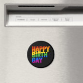 Happy Birthgay Magnet (In Situ (Geschirrspüler))