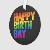 Happy Birthgay Ornament (Vorderseite)