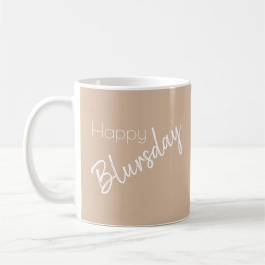 Happy Blursday Funny Two-Sided Tasse (Links)
