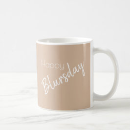 Happy Blursday Funny Two-Sided Tasse