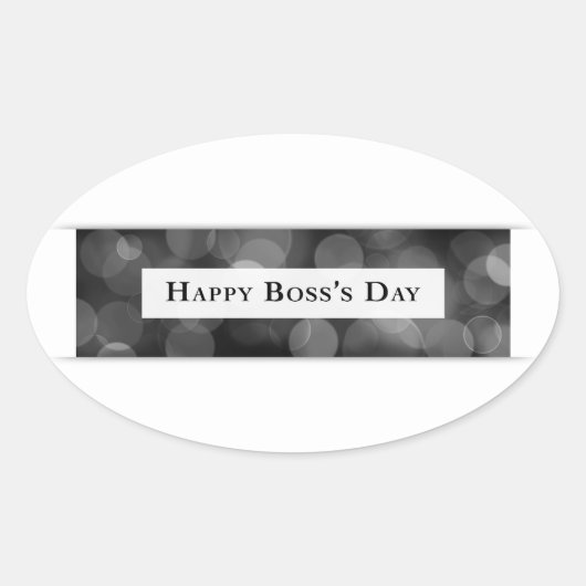 Happy Boss's Day (Bokeh) Ovaler Aufkleber (Vorderseite)