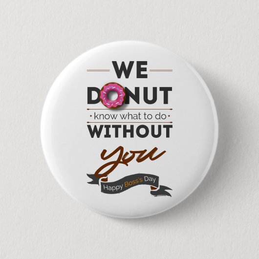 Happy Boss's Day Button (Vorderseite)