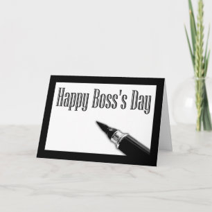 Happy Boss's Day mit Pen-Nib-Kalligraphiestift Karte
