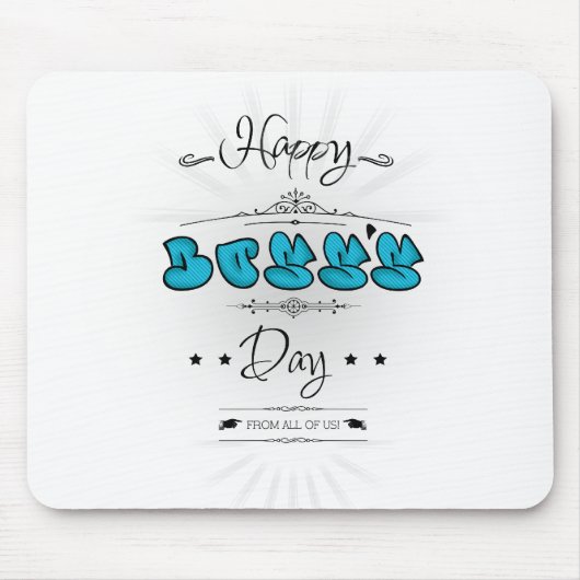Happy Boss's Day Mousepad (Vorne)