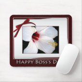 Happy Boss's Day Weiße Hibiskus Blüte Mousepad (Mit Mouse)