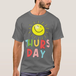 Happy Bright Sunny Donnerstag T-Shirt