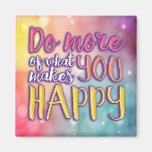 Happy Bubbly Quote Magnet (Vorne)