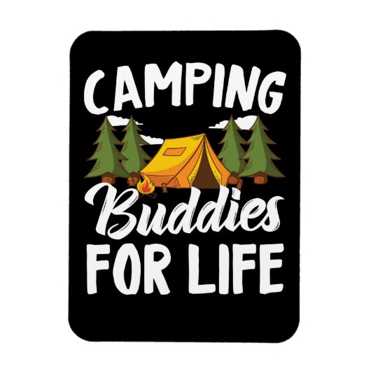 Happy Camper Camping Buddies für Leben Magnet (Vertikal)