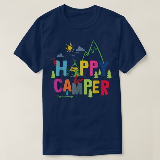 Happy Camper Camping Funny Gift Männer Frauen Kind T-Shirt (Design vorne)