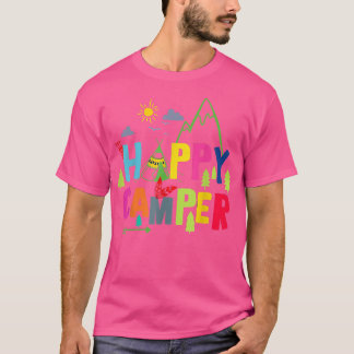 Happy Camper Camping Funny Men Women T-Shirt