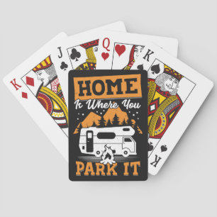 Happy Camper Home Is Where You Park It Spielkarten