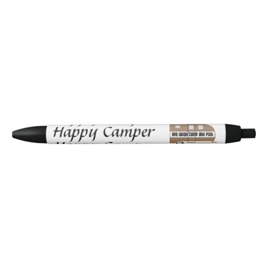 "Happy Camper - Live, Lachen, Camp & Fish" Tinte " Kugelschreiber (Vorderseite)