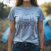 Happy Camper T - Shirt