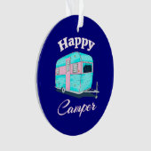 Happy Camper Trailer Camping Ornament (Vorderseite)