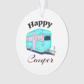Happy Camper Trailer Camping Ornament (Vorderseite)