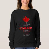 Happy Canada Day 1. Juli Sweatshirt (Vorderseite)