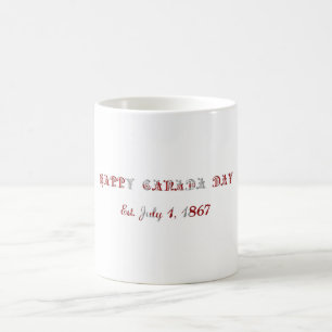 Happy Canada Day Est. 1. Juli 1867 Typografie Kaffeetasse