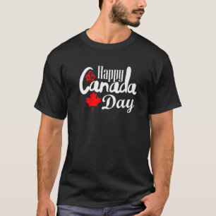 Happy Canada Day Funny Maple Leaf Kanadische Flagg T-Shirt