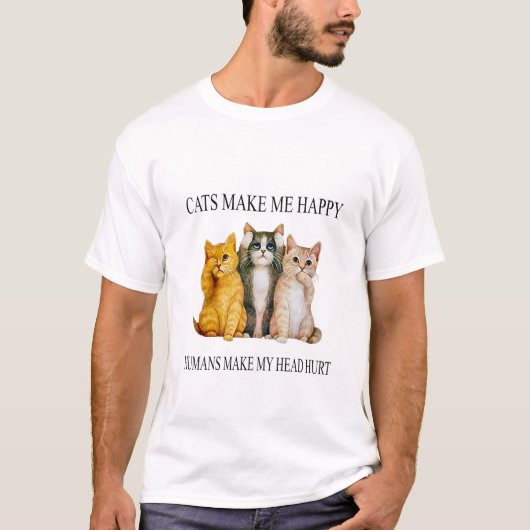 Happy Cats and Human Headaches T-Shirt Design (Vorderseite)