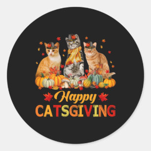 Happy Catsgiving Cat Lovers Herbst Herbst Vibes al Runder Aufkleber