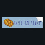 Happy Challah Days Hanukkah Chanukah Holiday Autoaufkleber<br><div class="desc">Eine originelle Marker-Illustration eines Laib geflochtenen herausfordernden Brotes,  mit HAPPY CHALLAH DAYS in einem lustigen Schriftart. Gut für Hanukkah! Diese Urlaubsanschauung ist auch auf anderen Produkten verfügbar. Sehen Sie nicht,  wonach Sie suchen? Brauchen Sie Hilfe bei der Anpassung? Kontaktieren Sie Rebecca,  um etwas für Sie entworfen zu haben.</div>
