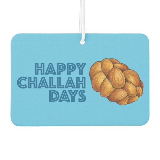 Happy Challah Days Hanukkah Chanukah Holiday Brot Autolufterfrischer (Vorderseite)