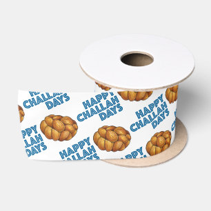 Happy Challah Days Jewish Holidays Broad Loaf Satinband