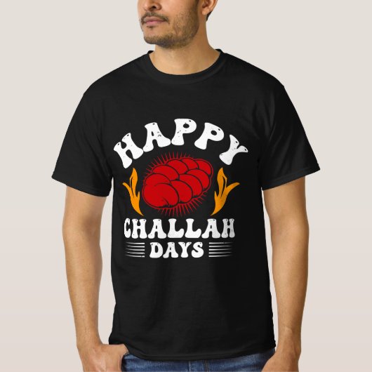 Happy Challah Days T-Shirt (Vorderseite)